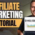 Affiliate Marketing Tutorial For Beginners 2024 (Step by Step)
