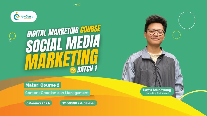 Social Media Marketing Batch 1 #Pertemuan2