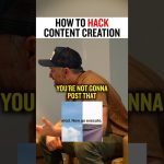 How to Hack Content Creation