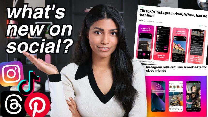 What’s New In Social Media Marketing Right Now? July 2024