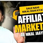Affiliate Marketing Sales Are Not Happening? Fix These Mistakes! | Hrishikesh ROy