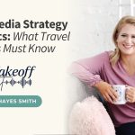 Social Media Strategy vs. Tactics: What Travel Agents Must Know