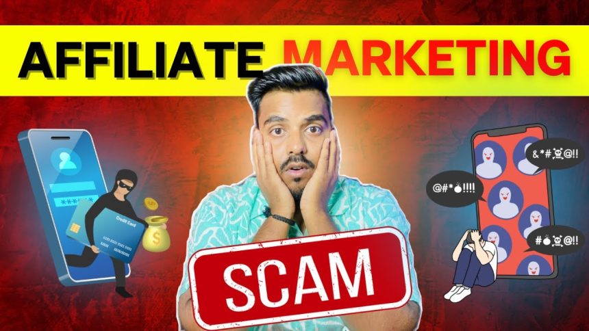 AFFILIATE MARKETING IS A SCAM OR NOT ? How To Work Affiliate Marketing ? Full Detail
