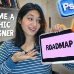 Become a Graphic Designer in 2025 | Complete Roadmap for Beginners