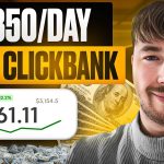 How To Make $350 Per Day With Clickbank Affiliate Marketing In 2025 How To Make $350 Per Day With Clickbank Affiliate Marketing In 2025