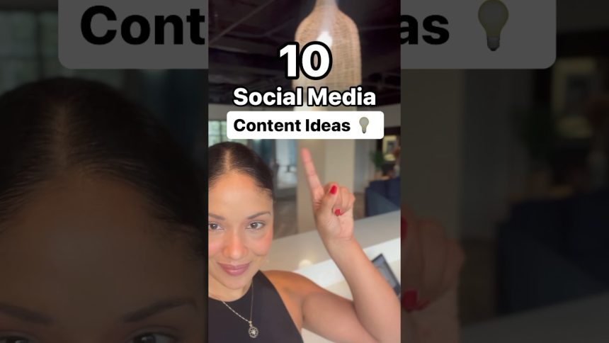 10 Brilliant Social Media Content Ideas #marketing