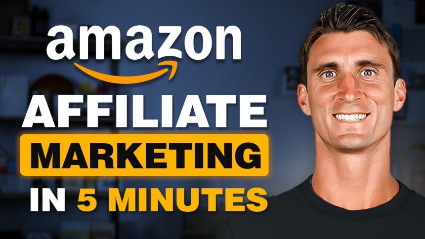 How to Start Amazon Associates Affiliate Marketing in 5 Minutes