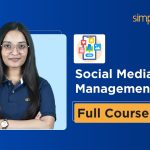 Social Media Management Full Course 2025 | Social Media Marketing Tutorial | Simplilearn
