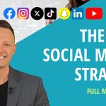 The Best Social Media Marketing Strategy – Full Masterclass