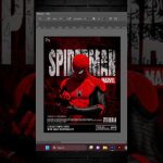 spiderman🕸️movie poster design✨|#photoshop #graphicdesign #marvel #poster #spiderman #shorts #movie