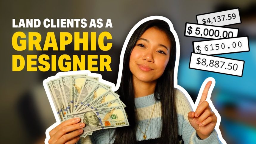 How to Land Clients + Make Money as a Graphic Designer in 2025