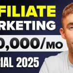 Affiliate Marketing Tutorial For Beginners 2025 (Ultimate Step-By-Step Guide)