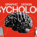 Pro Tips on Design Psychology | Graphic Design
