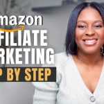 How to Start Amazon Affiliate Marketing for Beginners