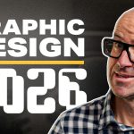 How to get started as a Graphic Designer in 2026