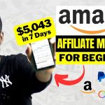 How to Start AMAZON Affiliate Marketing For BEGINNERS
