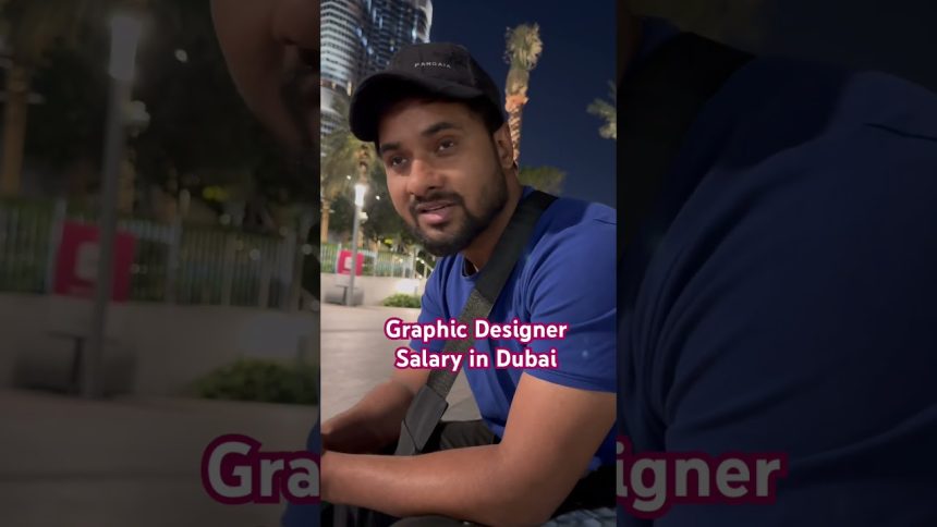 Dubai mai graphic designer ki salary kitni hoti hai #dubai #dubailife #dubaisalary #graphicdesigner