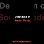 Definition and meaning of Social Media #socialmedia #socialmediamarketing #englishlanguage #language