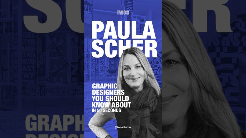 Paula Scher: Graphic Designers You Should Know About