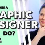 What do Graphic Designers DO? Why Hire a Graphic Designer [2020]