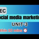 UNIT-3 || SEC – Social media marketing #socialmediamarketing #study #sec #du #best